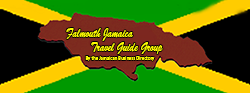 Falmouth Jamaica Travel Guide Group by the Jamaican Business Directory