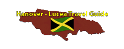 Hanover – Lucea Travel Guide Page by the Jamaican Business & Tourism Directory