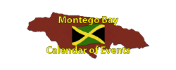Montego Bay Calendar of Events Page by the Jamaican Business & Tourism Directory