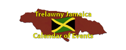 Trelawny Jamaican Calendar of Events Page by the Jamaican Business & Tourism Directory